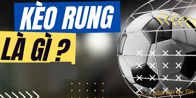 Kinh nghiệm đánh kèo rung Kinh nghiệm đánh kèo rung