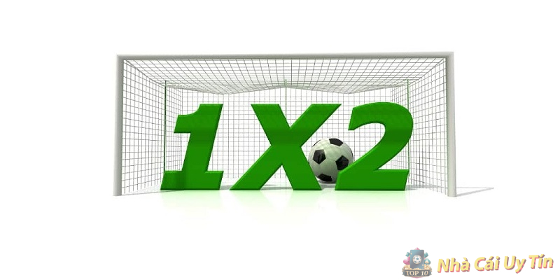 chơi kèo 1x2 hiệu quả